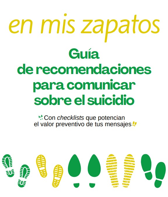 6. En mis zapatos. Guía recomendaciones comunicar suicidio.